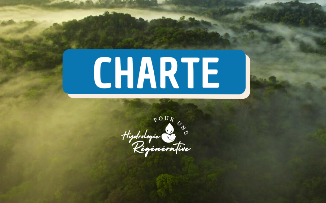 Charte Pour Une Hydrologie Régénérative