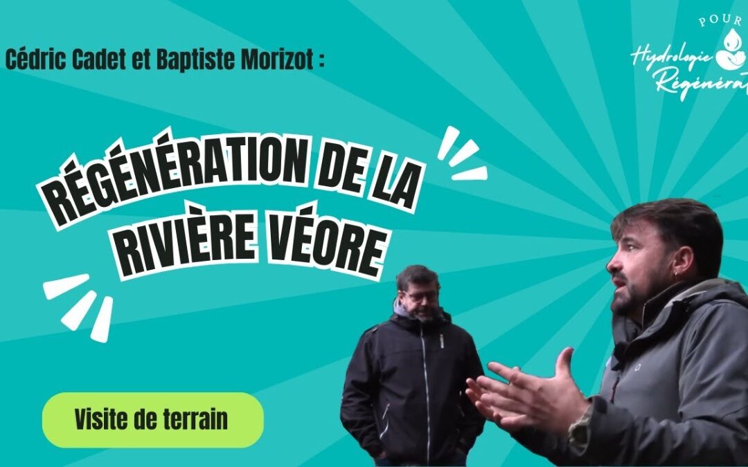 Vidéo terrain | Visite d’ouvrages low-tech et bas carbone sur la rivière Véore